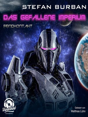 cover image of Feindkontakt--Das gefallene Imperium, Band 7